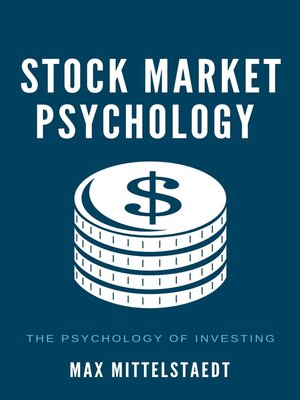 cover image of Stock Market Psychology--The Psychology of Investing